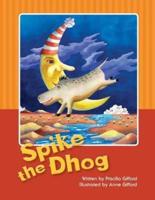 Spike the Dhog