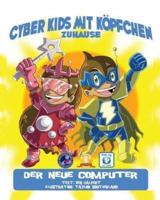 Cyber Kids Mit Köpfchen Zuhause