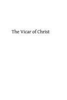 The Vicar of Christ