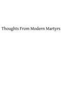 Thoughts from Modern Martyrs