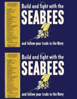 Seabees, Build and Fight With the Seabees