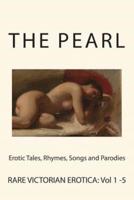 The Pearl - Rare Victorian Erotica