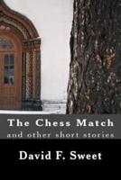 The Chess Match and Other Short Stories