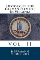 History Of The German Element In Virginia