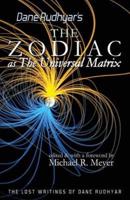 The Zodiac as the Universal Matrix