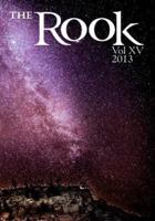 The Rook Volume XV, 2013
