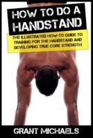 How to Do a Handstand