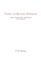 Chemical and Behavioral Dependencies
