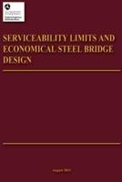 Serviceability Limits and Economical Steel Bridge Design