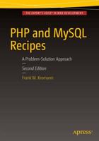 PHP and MySQL Recipes : A Problem-Solution Approach