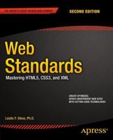 Web Standards : Mastering HTML5, CSS3, and XML