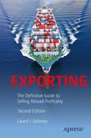 Exporting : The Definitive Guide to Selling Abroad Profitably