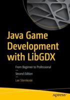 Java Game Development with LibGDX : From Beginner to Professional