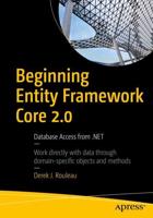 Beginning Entity Framework Core 2.0 : Database Access from .NET