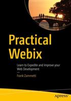 Practical Webix : Learn to Expedite and Improve your Web Development