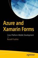 Azure and Xamarin Forms : Cross Platform Mobile Development