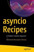 asyncio Recipes : A Problem-Solution Approach