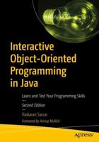 Interactive Object-Oriented Programming in Java : Learn and Test Your Programming Skills