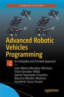 Advanced Robotic Vehicles Programming : An Ardupilot and Pixhawk Approach