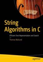 String Algorithms in C : Efficient Text Representation and Search