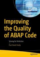 Improving the Quality of ABAP Code : Striving for Perfection