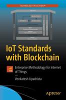 IoT Standards with Blockchain : Enterprise Methodology for Internet of Things