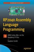 RP2040 Assembly Language Programming : ARM Cortex-M0+ on the Raspberry Pi Pico