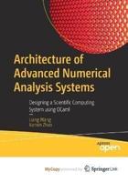 Architecture of Advanced Numerical Analysis Systems