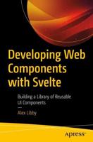 Developing Web Components With Svelte