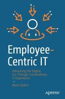 Employee-Centric IT