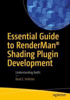 Essential Guide to RenderMan Shading Plugin Development