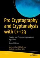 Pro Cryptography and Cryptanalysis With C++23