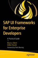 SAP UI Frameworks for Enterprise Developers