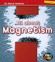 All About Magnetism