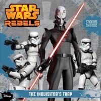 Star Wars Rebels The Inquisitor's Trap
