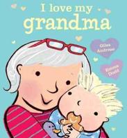 I Love My Grandma [Board Book]