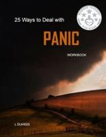 25 Ways to Deal With PANIC