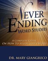 Never Ending Word Studies - Student's Workbook