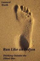 Run Like an Indian