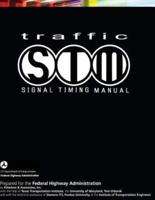 Traffic Signal Timing Manual
