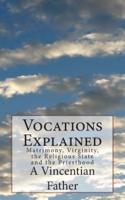 Vocations Explained