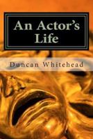 An Actor's Life