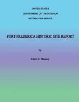 Fort Frederica Historic Site Report