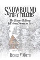 Snowbound Story Tellers