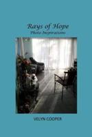 Rays of Hope - Photo Inspirations