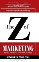The Z of Marketing