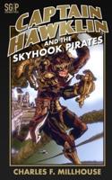 Captain Hawklin and the Skyhook Pirates