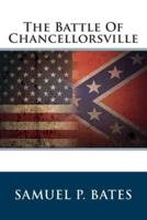 The Battle Of Chancellorsville