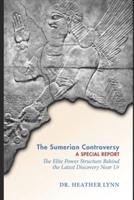 The Sumerian Controversy