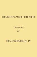 Grains of Sand in the Wind